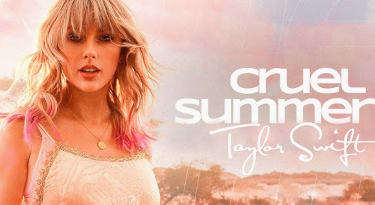 Asmara Yang Rumit di Musim Panas, Cruel Summer Taylor Swift