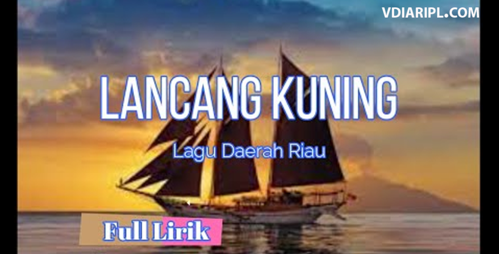 Lagu Lancang Kuning